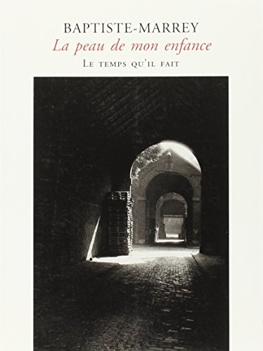 La peau de mon enfance