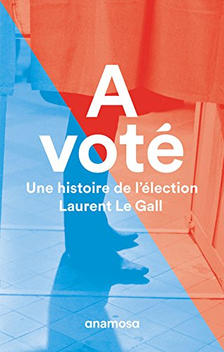 a voté - une histoire de l'élection