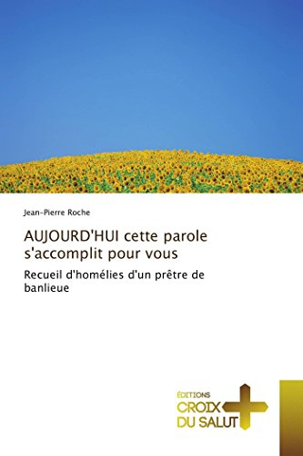 aujourd'hui cette parole s'accomplit pour vous