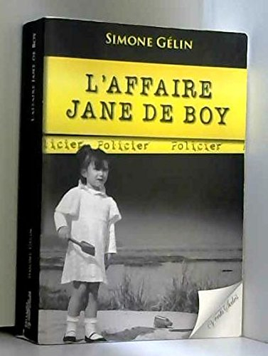 L'affaire Jane de Boy : policier