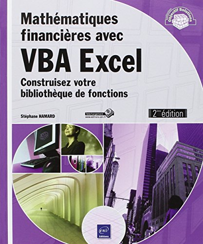 Mathématiques financières avec VBA Excel : construisez votre bibliothèque de fonctions