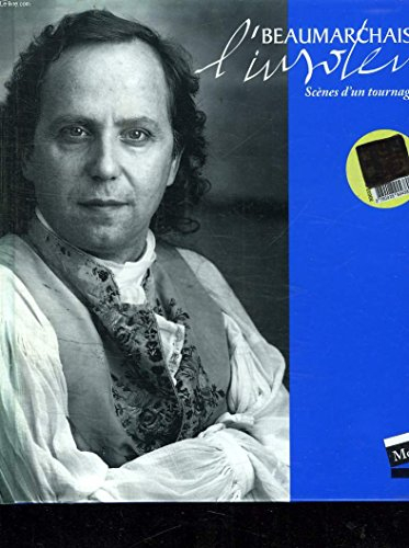 Beaumarchais, l'insolent : scènes d'un tournage