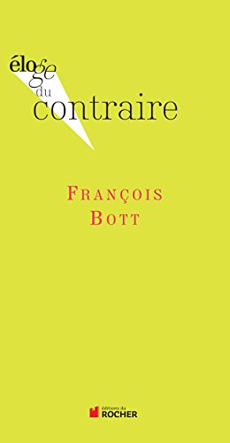 Eloge du contraire