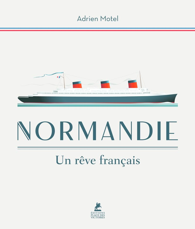 Normandie : un rêve français