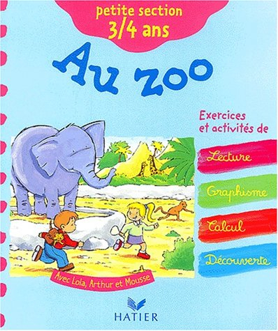 Au zoo : petite section