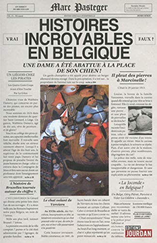 Histoires incroyables en Belgique : vrai ou faux ?