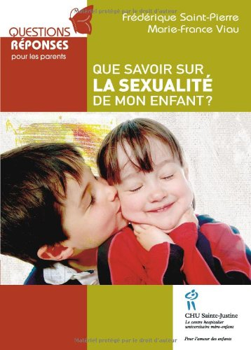 que savoir sur la sexualité de mon enfant ?