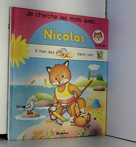 je cherche les mots avec nicolas, le renard