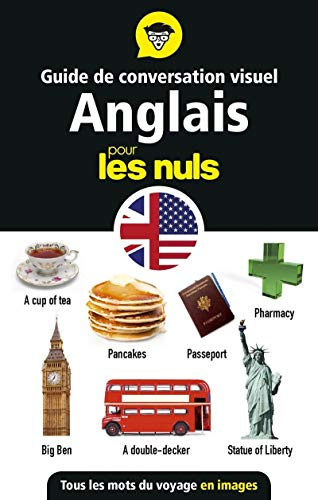 Guide de conversation visuel anglais pour les nuls : tous les mots du voyage en images
