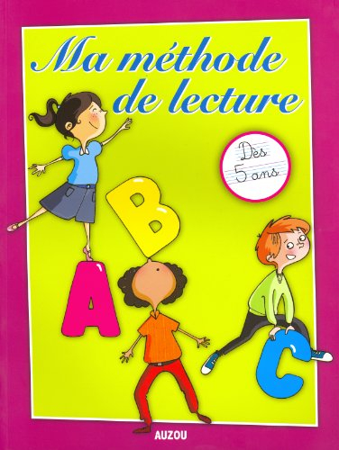 Ma méthode de lecture, dès 5 ans