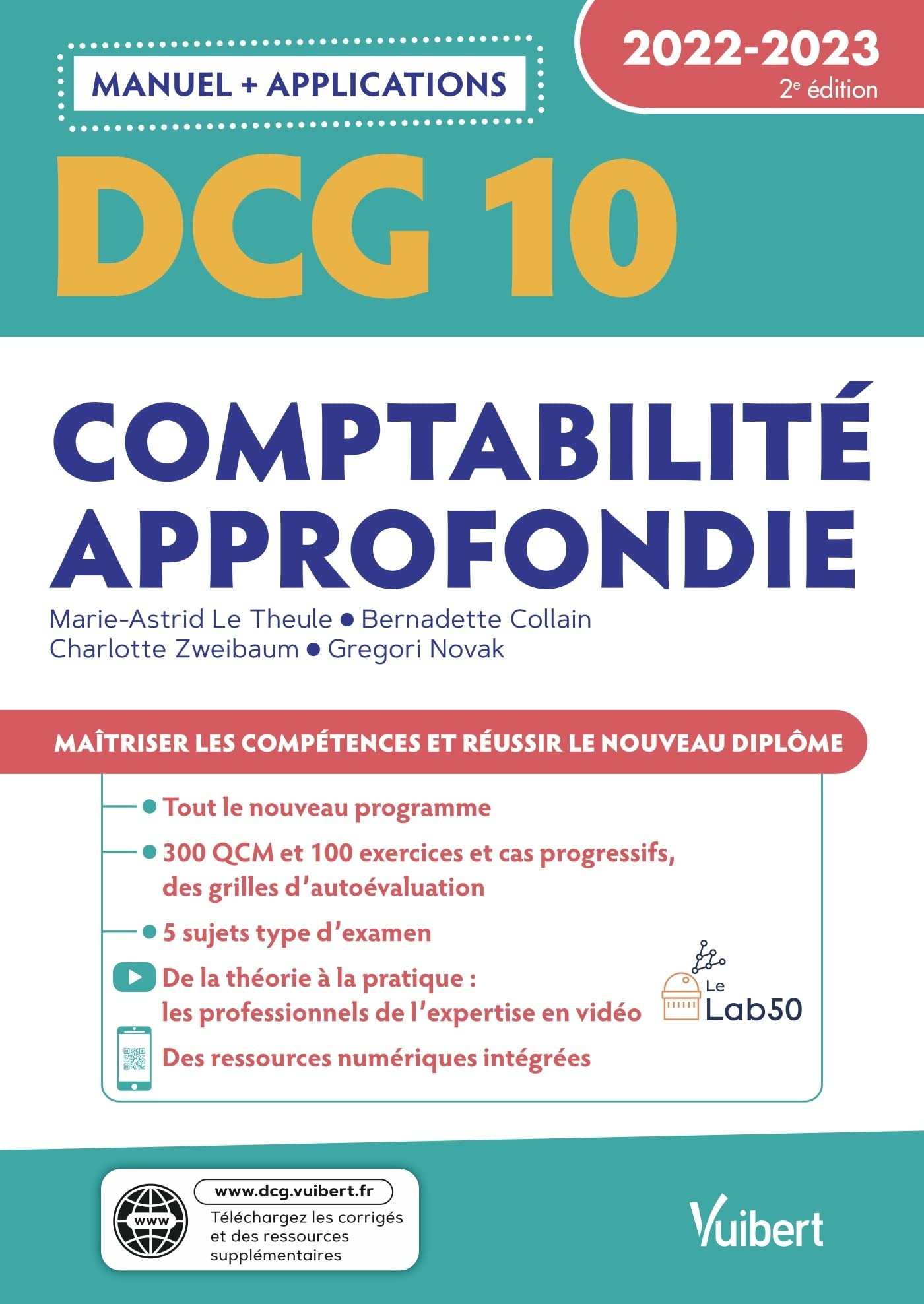 DCG 10, comptabilité approfondie : manuel + applications : 2022-2023