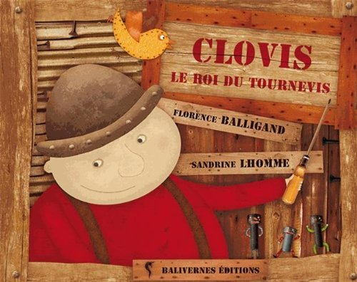 Clovis le roi du tournevis