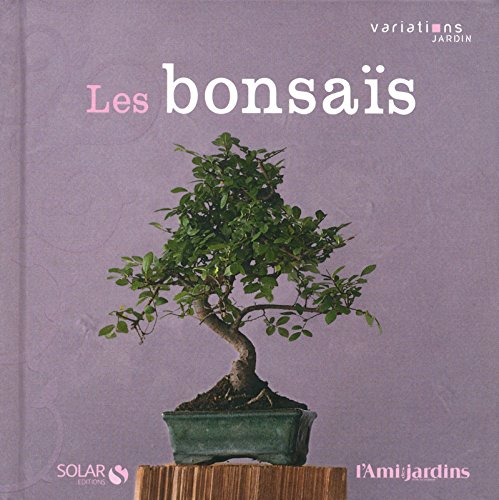 Les bonsaïs