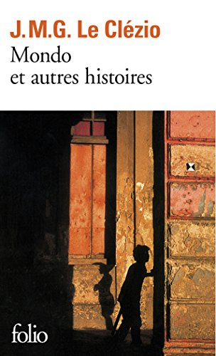 mondo et autres histoires
