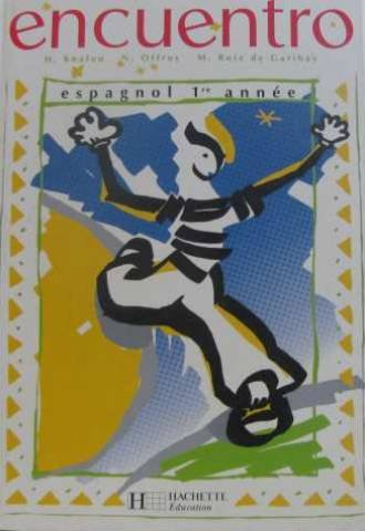 Encuentro, espagnol 1re année