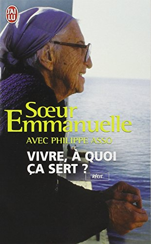 Vivre à quoi ça sert ?