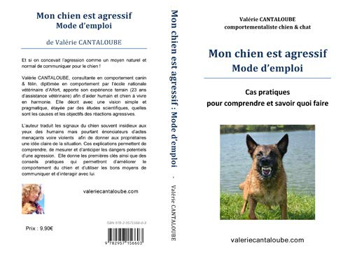 Mon chien est agressif Mode d'emploi
