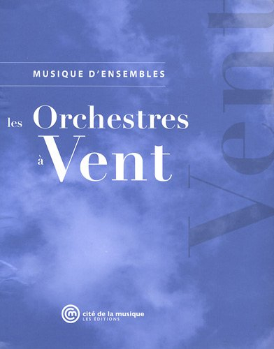 Les orchestres à vent