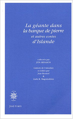 La géante dans la barque de pierre et autres contes d'Islande
