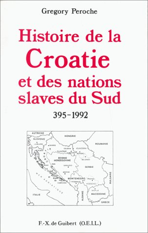 Histoire de la Croatie et des nations slaves du Sud : 395-1992