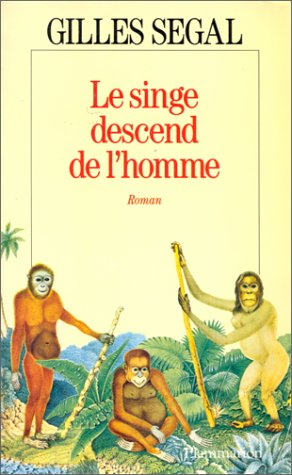 Le Singe descend de l'homme