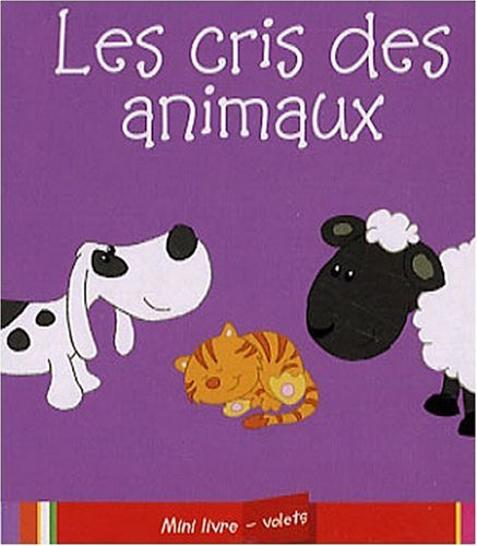 Les cris des animaux