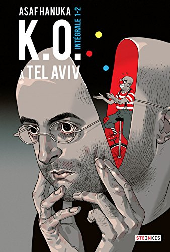 KO à Tel-Aviv. Intégrale 1-2