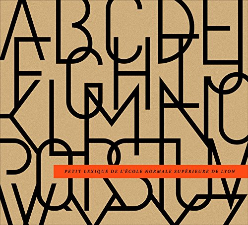 Petit lexique de l'Ecole normale supérieure de Lyon