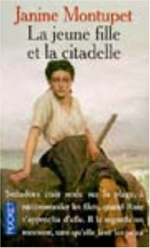 la jeune fille et la citadelle