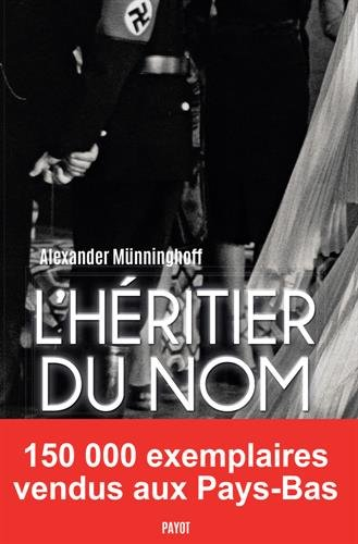 L'héritier du nom : chronique familiale