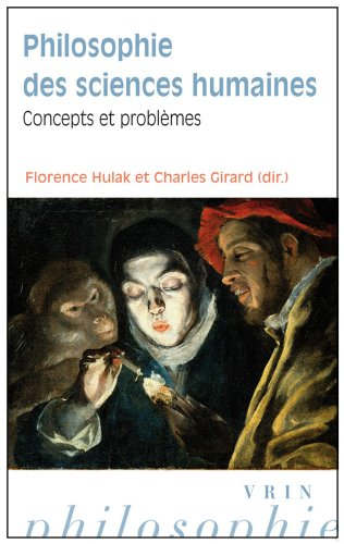 Philosophie des sciences humaines. Concepts et problèmes
