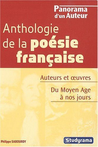 Anthologie de la poésie française, du Moyen à nos jours