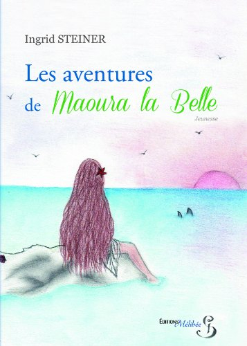 Les Aventures de Maoura la Belle