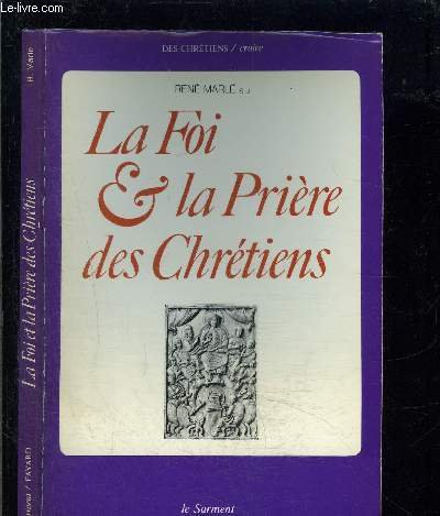 la foi et la prière des chrétiens