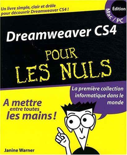 Dreamweaver CS4 pour les nuls (édition Mac-PC)
