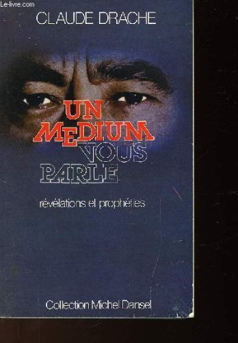 un médium vous parle