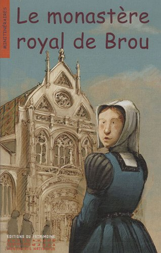 Le monastère royal de Brou