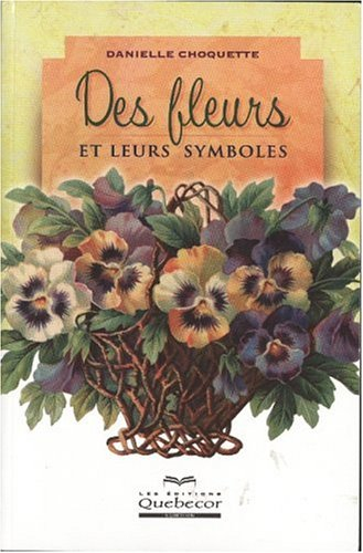Des fleurs et leurs symboles