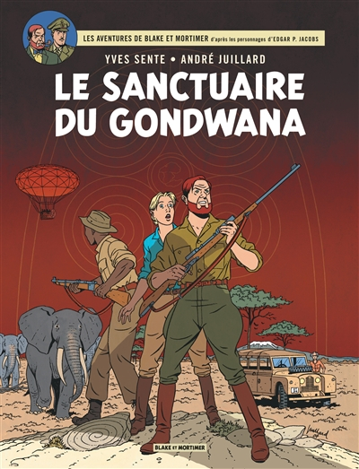 Les aventures de Blake et Mortimer : d'après les personnages d'Edgar P. Jacobs. Vol. 18. Le sanctuai