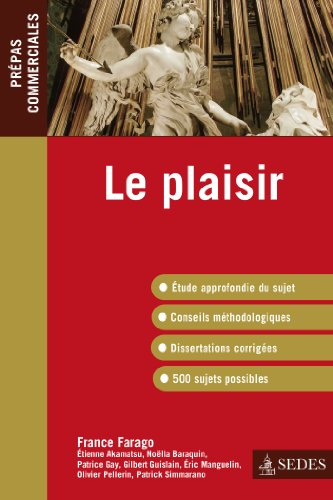 Le plaisir : prépas commerciales
