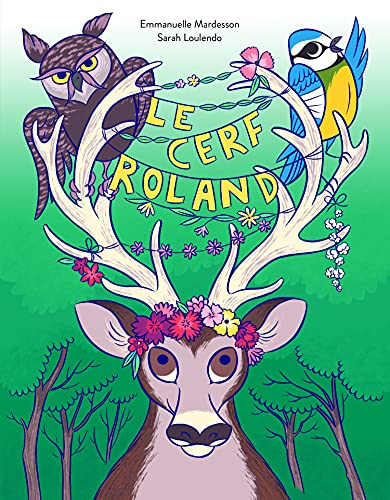 Le cerf Roland