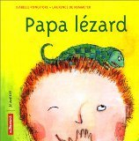 Papa lézard