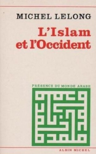 L'Islam et l'Occident