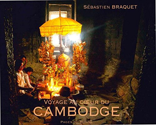 Voyage au coeur du Cambodge