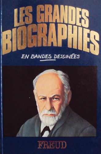 freud (les grandes biographies en bandes dessinées)