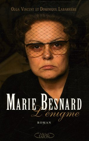 Marie Besnard, l'énigme