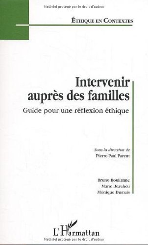 Intervenir auprès des familles : guide pour une réflexion éthique