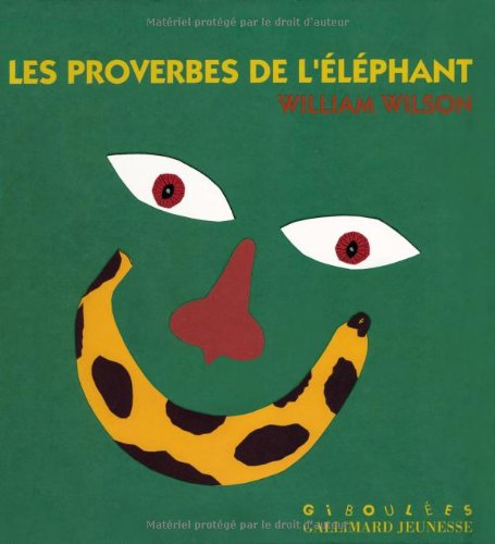 Les proverbes de l'éléphant