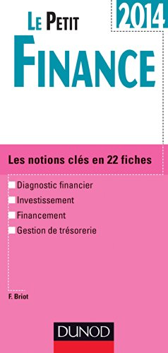 Le petit finance : les notions clés en 22 fiches