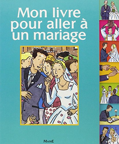 Mon livre pour aller à un mariage